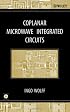 Coplanar Microwave Integrated Circuits