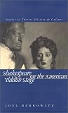 Shakespeare on the American Yiddish Stage