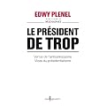 Le Pr�sident de trop
