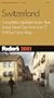 Fodor's Switzerland 2001: Completely Updated Every Year, Smart Travel Tips from A to Z, Pull-Out Color Map (Fodor's Gold Guides)