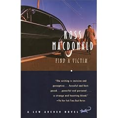 Find a Victim: A Lew Archer Novel (Vintage Crime/Black Lizard)