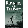 Running As Therapy: An Integrated Approach (Master Work Series) by Michael L. Sachs and Gary W. Buffone