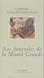Los Funerales De La Mamá Grande