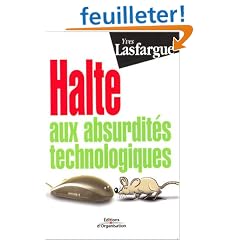 Halte aux absurdit�s technologiques