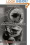 The Search for Unrational Leadership: Using Rational and Irrational Methods to Change Your Life