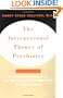The Interpersonal Theory of Psychiatry