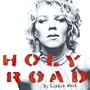 Holy Road: Freedom Songs