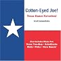Cotton-Eyed Joe!: Texas Dance Favorites!