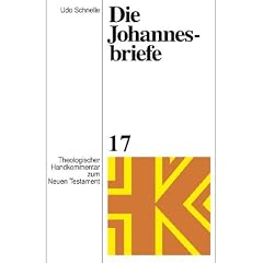Die Johannesbriefe (Theologischer Handkommentar Zum Neuen Testament)