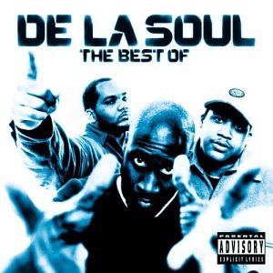 De La Soul - The Best of De La Soul - Zortam Music De La Soul - The Best of De La Soul - Zortam Music