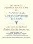 The Official Patient's Sourcebook on Antenatal Corticosteroid Therapy