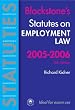 Statutes on Employment Law 2005-2006 (Blackstone's Statute Book)