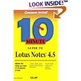 10 Minute Guide to Lotus Notes 4.5 (3rd Edition)