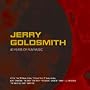 Jerry Goldsmith - 40 Years of Film Music