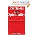 Psychosis and Spirituality: Exploring the New Frontier