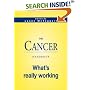 The Cancer Handbook : What's Really Working (What Doctors Don't Tell You, 1) (What Doctors Don't Tell You, 1)