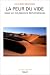 Book La peur du vide (La Couleur des idees)