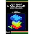 CAD Method for Industrial Assembly: Concurrent Design of... by A. Delchambre