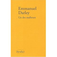 Un des malheurs
