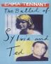 Ballad of Sylvia and Ted