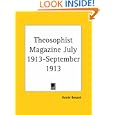 Theosophist Magazine July 1913-September 1913 by Annie Besant