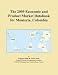 The 2009 Economic and Product Market Databook for Monteria, Colombia