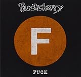 Fuck by BUCKCHERRY (2014-08-26)【並行輸入品】