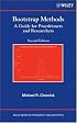 Bootstrap Methods: A Guide for Practitioners and Researchers (Wiley Series in Probability and Statistics)
