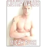 Micah Rush (The Wild Series)by Lietha Wards