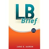 LB Brief (4th Edition) ~ Jane E. Aaron
