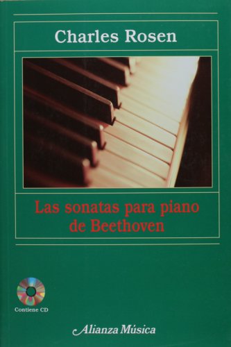 Las sonatas para piano de Beethoven (COLECCION MUSICA) (Alianza Musica (Am))