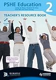 PSHE education 2. Teacher's resource book