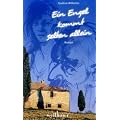 Ein Engel kommt selten allein. Roman