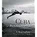 Cuba: Picturing Change