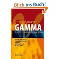 GAMMA: Eulers Konstante, Primzahlstr�nde und die Riemannsche Vermutung