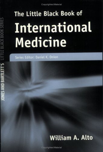 The Little Black Book of International Medicine (Jones and Bartlett's Little Black Book)