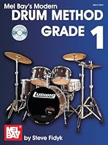 Mel Bay Modern Drum Method Grade 1 (Book and CD)