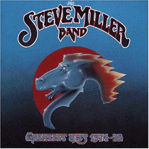 Steve Miller Band - Greatest Hits (1974-1978) - Zortam Music