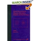 Click here to buy Signal Processing for Magnetic Resonance Imaging and... by  Hong Yan.