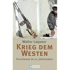 Krieg dem Westen: Terrorismus im 21. Jahrhundert