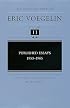 Published Essays: 1953-1965 (The Collected Works of Eric Voegelin, Volume 11)