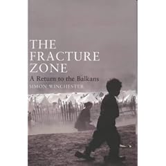 The Fracture Zone: A Return to the Balkans