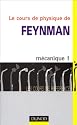 Le Cours de physique de Feynman, tome 1 : Mécanique