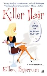 Killer Hair: A Crime of Fashion (Crime of Fashion Mysteries)