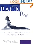 Back RX: A 15-Minute-a-Day Yoga- and...