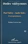 Bulletin des �tudes val�ryennes. : 95, Paul Val�ry-Andr� Gide : correspondances