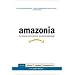 Amazonia: Five Years at the Epicenter of the Dot.Com Juggernaut