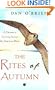 The Rites of Autumn: A Falconer's Journey Across the American West