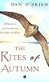 The Rites of Autumn: A Falconer's Journey Across the American West