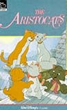 The aristocats : based on Walt Disney's full-length animated movie